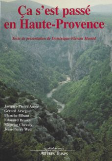 ça s'est passe en haute-provence (ebook)-dominique flavien-monod-9782402440660