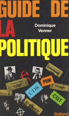 guide de la politique (ebook)-dominique venner-9782402570060