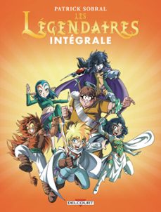 les légendaires - intégrale (ebook)-patrick sobral-9782413066460