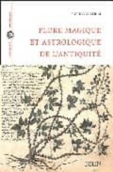 flore magique et astrologique de l antiquite-guy ducourthial-9782701132860