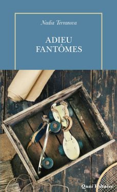 adieu fantomes (ebook)-nadia terranova-9782710390060