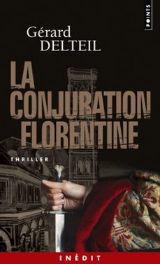 la conjuration florentine (ebook)-gerard delteil-9782757856260
