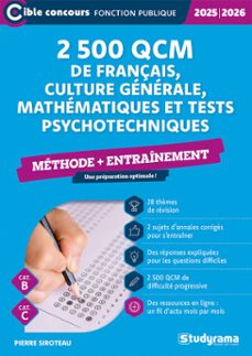 2 500 qcm de français, culture generale, mathematiques et tests psychotechniques - methode + entrainement - categories b et c - edition 2025-2026 (ebook)-9782759057160