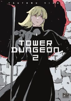 tower dungeon 2-tsutomu nihei-9782811699260