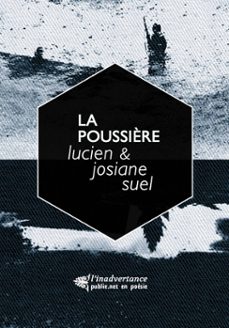 la poussière (ebook)-lucien suel-josiane suel-9782814550360