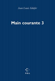 main courante (tome iii) - sommes-nous des moralistes ? (ebook)-jean louis schefer-9782818011560