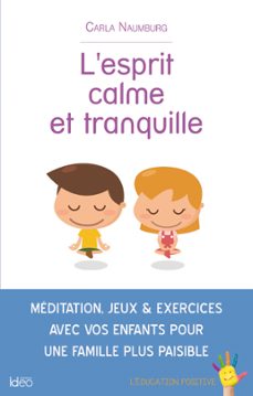 l'esprit calme et tranquille (ebook)-carla naumburg-9782824644660