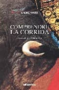 comprendre la corrida-andre viard-9782843943560