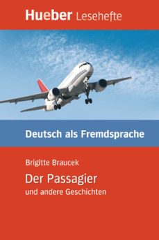 der passagier und andere geschichten: deutsch als fremdsprache-9783192016660