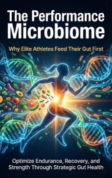 the performance microbiome: why elite athletes feed their gut first (ebook)-mia harrington-9783565156160