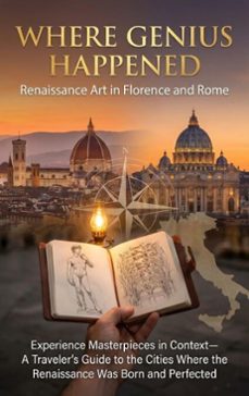where genius happened: renaissance art in florence and rome (ebook)-mark carl-9783565159260