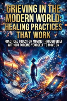 grieving in the modern world: healing practices that work (ebook)-thalia brookstone-9783565230860