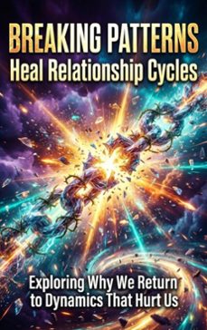 breaking patterns: heal relationship cycles (ebook)-thalia brookstone-9783565233960