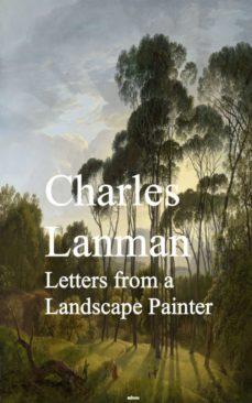 letters from a landscape painter (ebook)-charles lanman-9783736419360