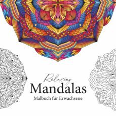relaxing mandalas - mandala malbuch fur erwachsene-petra burger-9783754304860