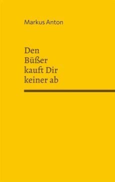 den büsser kauft dir keiner ab (ebook)-9783756278060