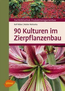 90 kulturen im zierpflanzenbau (ebook)-9783800187560