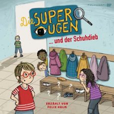 die superaugen und der schuhdieb (audiolibro)-9783911638760