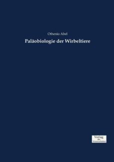 palaobiologie der wirbeltiere.-9783957008060