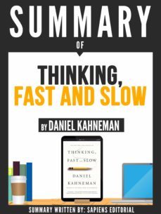 summary of "thinking, fast and slow - by daniel kahneman" (ebook)-daniel kahneman-daniel kahneman-9783962556860