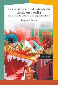 la construccion de identidad desde otra orilla (ebook)-longxing wang-9783968691060