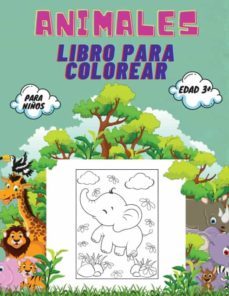 Libro de colorear para niños: Libro de Colorear para Niños de 3 a