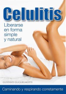 celulitis - adios en 90 dias (ebook)-gustavo guglielmotti-9786050360660