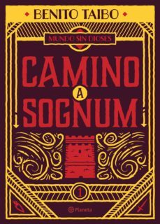 mundo sin dioses 1. camino a sognum (ebook)-9786070751660