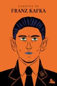 cuentos de franz kafka-franz kafka-9786070791260