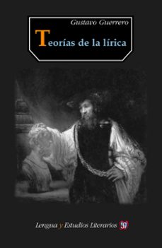 teorias de la lirica (ebook)-gustavo guerrero-9786071624260