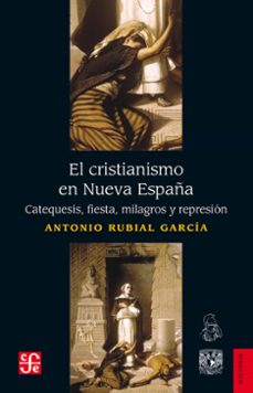 el cristianismo en nueva españa (ebook)-9786071668660