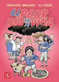el peor dia de mi vida (ebook)-francisco hinojosa-9786071678560