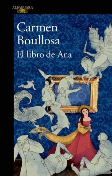 el libro de ana (ebook)-carmen boullosa-9786073144360
