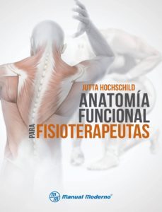 anatomia funcional para fisioterapeutas (ebook)-jutta hochschild-9786074486360