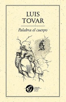 palabra el cuerpo (ebook)-luis tovar-9786078312160
