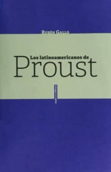 los latinoamericanos de proust-9786079436360