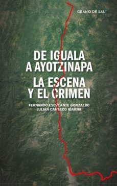 de iguala a ayotzinapa (ebook)-9786079870560