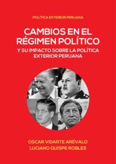 cambios en el regimen politico y su impacto en la politica exterior peruana (ebook)-9786123174460