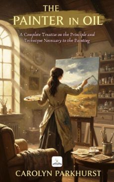 the painter in oil-daniel burleigh parkhurst-9786253878160
