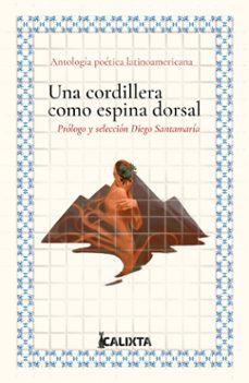 una cordillera como espina dorsal (ebook)-alfonsina storni-candelario obeso-cesar vallejo-9786287631960