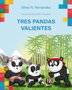 tres pandas valientes (ebook)-silvia n. fernandez-9786316602060