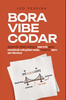 bora vibecodar (ebook)-leonardo pereira-9786501818160
