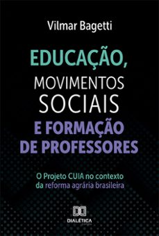 educaço, movimentos sociais e formaço de professores (ebook)-vilmar bagetti-9786525245560