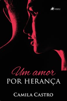 um amor por herança (ebook)-camila castro-9786525461960