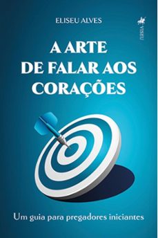 a arte de falar aos coraçes (ebook)-eliseu alves-9786525495460