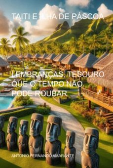 taiti e ilha de pascoa (ebook)-antonio fernando amarante-9786526631560