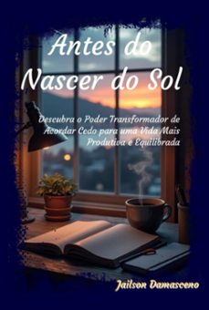 antes do nascer do sol (ebook)-jailson silva damasceno-9786526648360