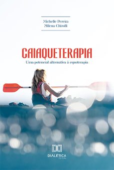 "caiaqueterapia" (ebook)-michelle julieta pereira-9786527010760