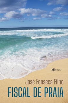 fiscal de praia (ebook)-josé fonseca filho-9786528027460