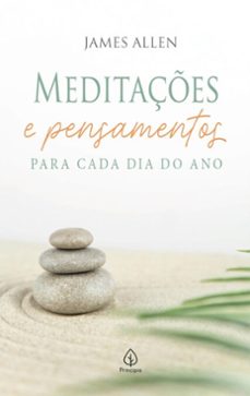 meditaçes e pensamentos para cada dia do ano (ebook)-james allen-9786550973360